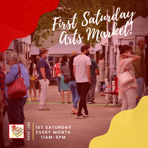 First Saturday Arts Market – 11a-6p
