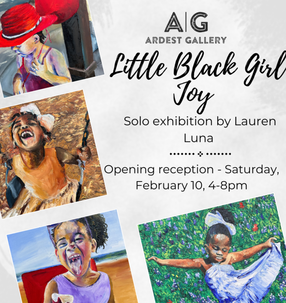 Little Black Girl Joy, a solo exhibit by Lauren Luna